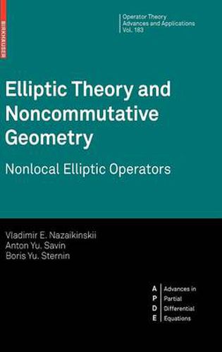 Cover image for Elliptic Theory and Noncommutative Geometry: Nonlocal Elliptic Operators