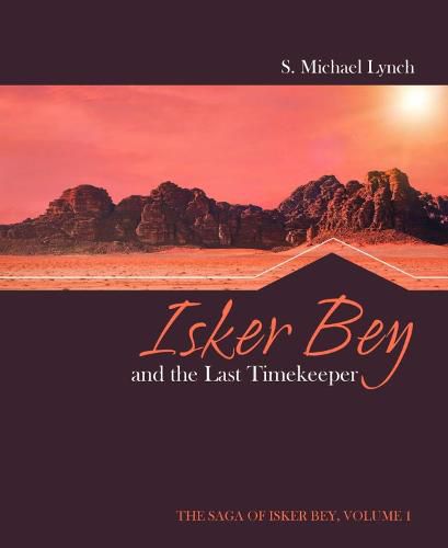 Cover image for Isker Bey and the Last Timekeeper