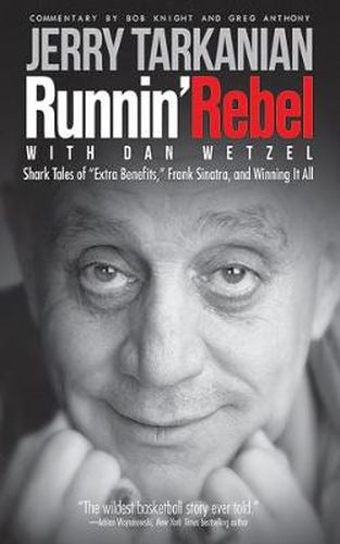 Cover image for Runnin' Rebel: Shark Tales of  Extra Benefits,  Frank Sinatra, and Winning It All