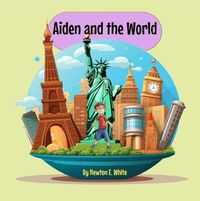 Cover image for Aiden and the World