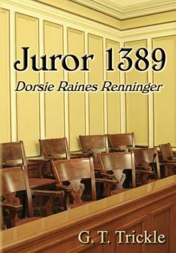 Cover image for Juror 1389: Dorsie Raines Renninger