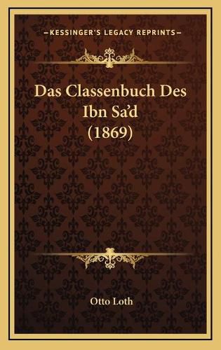 Das Classenbuch Des Ibn Sa'd (1869)