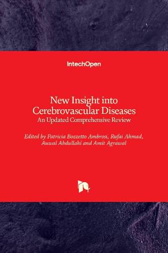 Cover image for New Insight into Cerebrovascular Diseases: An Updated Comprehensive Review
