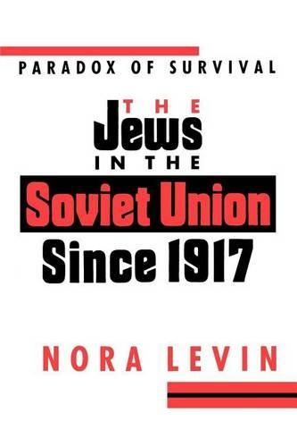 Cover image for The Jews in the Soviet Union from 1917 to the Present