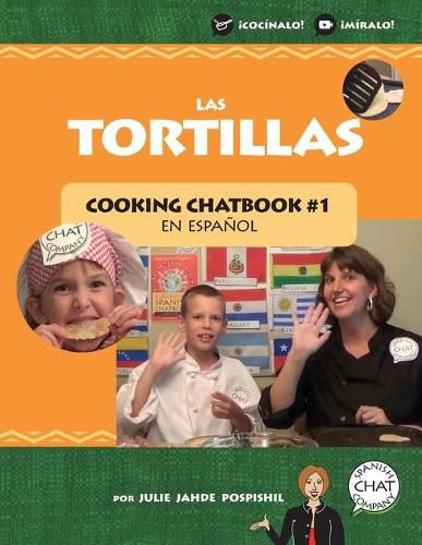 Cover image for Las Tortillas: Cooking Chatbook #1