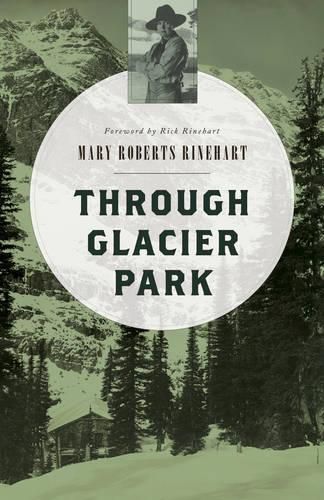 Cover image for Through Glacier Park