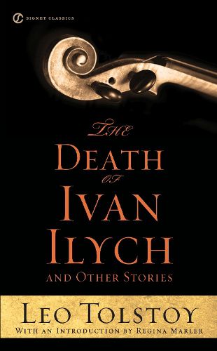 Cover image for The Death of Ivan Ilych and Other Stories