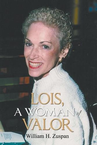 Cover image for Lois, A Woman of Valor