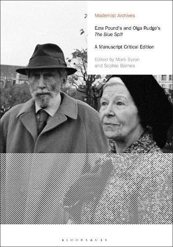 Cover image for Ezra Pound's and Olga Rudge's The Blue Spill: A Manuscript Critical Edition