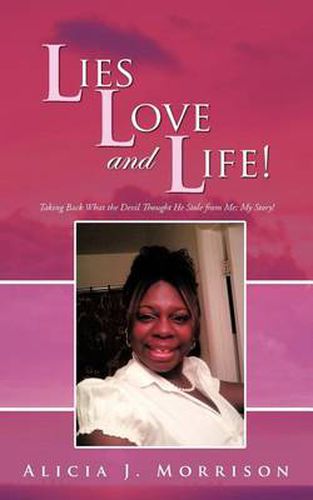 Cover image for Lies, Love, and Life!