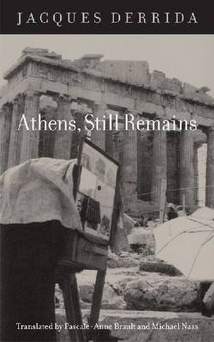 Athens, Still Remains: The Photographs of Jean-Francois Bonhomme