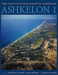 Cover image for Ashkelon 1: Introduction and Overview (1985-2006)