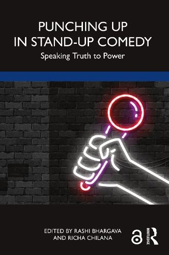 Cover image for Punching Up in Stand-Up Comedy: Speaking Truth to Power