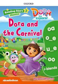 Cover image for Reading Stars: Level 3: Dora and the Carnival