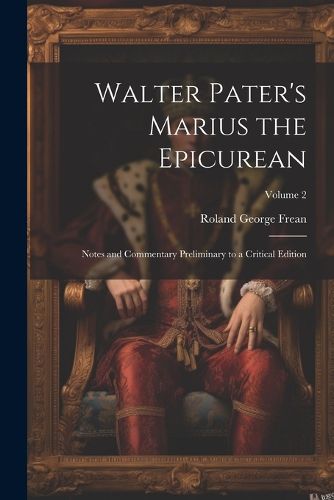 Walter Pater's Marius the Epicurean