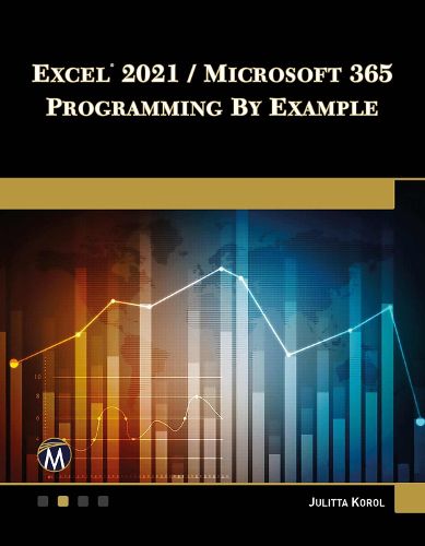 Cover image for Excel 2021 / Microsoft 365 Programming By Example