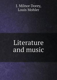 Cover image for Literature and music