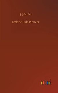Cover image for Erskine Dale Pioneer