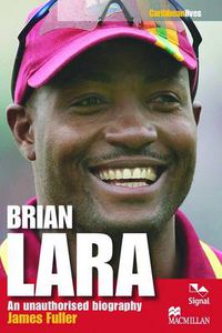 Cover image for Brian Lara: An Unauthorised Biography