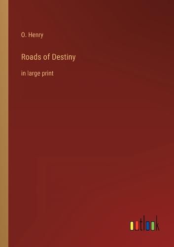 Cover image for Roads of Destiny