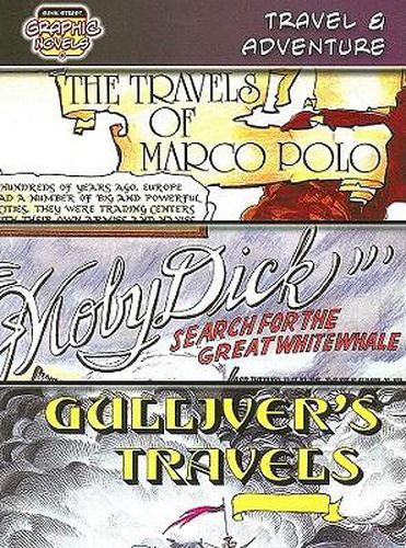 Cover image for Travel & Adventure: The Travels of Marco Polo,  Moby Dick : Search for the Great White Whale, Gulliver's Travels