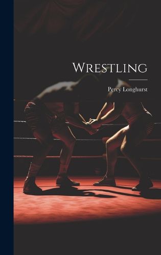Cover image for Wrestling