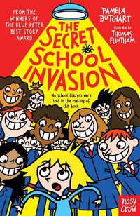 Cover image for The Secret School Invasion