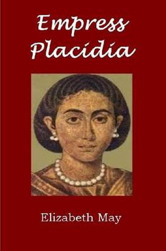 Empress Placidia