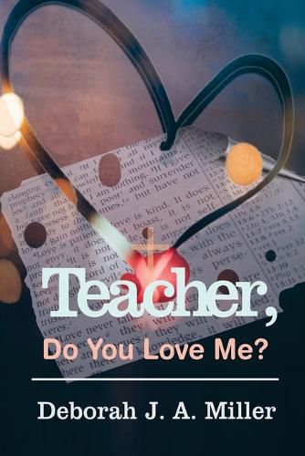 Cover image for Teacher, Do You Love Me?