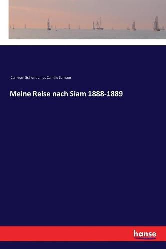 Cover image for Meine Reise nach Siam 1888-1889