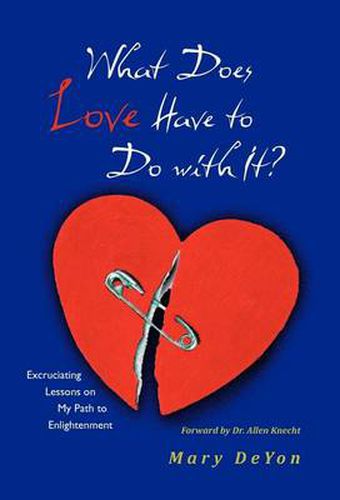 Cover image for What Does Love Have to Do with It?