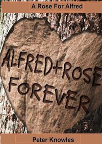 Cover image for A Rose for Alfred
