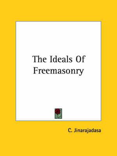 The Ideals of Freemasonry