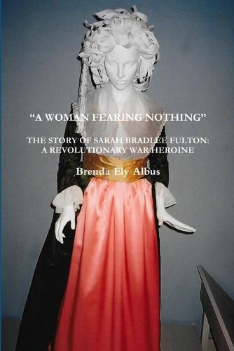 Cover image for "A Woman Fearing Nothing"