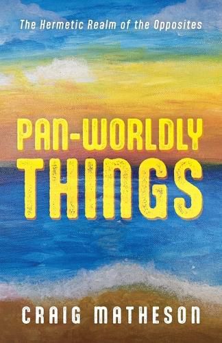 Cover image for Pan-Worldly Things