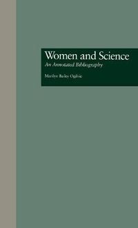 Cover image for Women and Science: An Annotated Bibliography