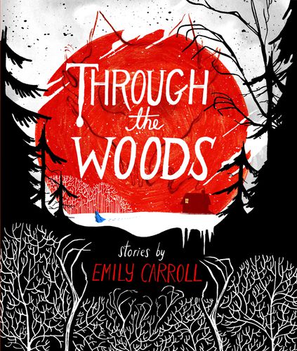 Cover image for Through the Woods