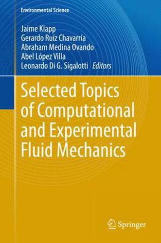 Cover image for Selected Topics of Computational and Experimental Fluid Mechanics