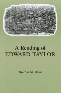 Cover image for A Reading of Edward Taylor