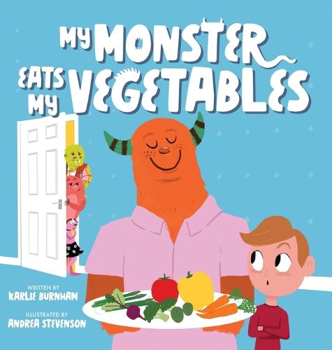 Cover image for My Monster Eats My Vegetables