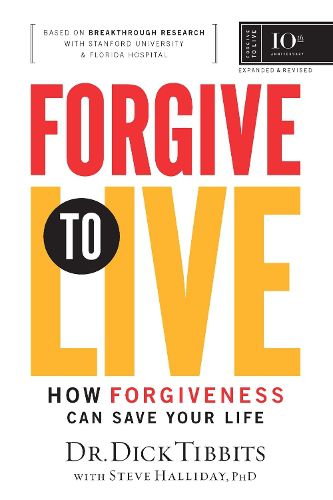 Forgive to Live