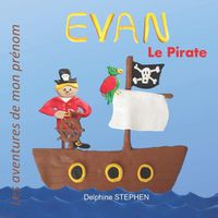 Cover image for Evan le Pirate: Les aventures de mon prenom