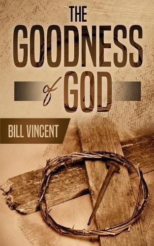 The Goodness of God