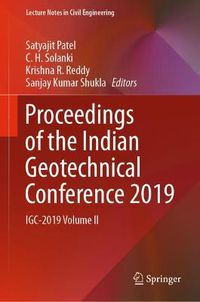 Cover image for Proceedings of the Indian Geotechnical Conference 2019: IGC-2019 Volume II