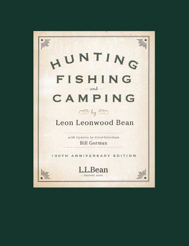 Cover image for Hunting, Fishing, and Camping: 100th Anniversary Edition