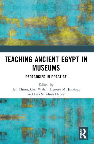 Cover image for Teaching Ancient Egypt in Museums
