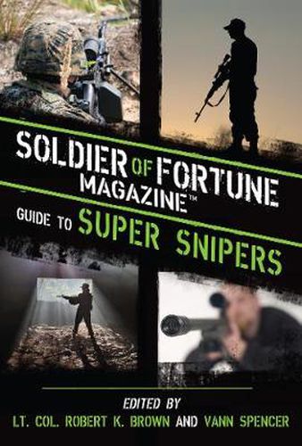 Cover image for Soldier of Fortune Magazine Guide to Super Snipers