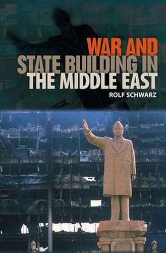 Cover image for War and State Building in the Middle East