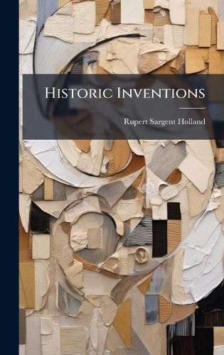 Cover image for Historic Inventions
