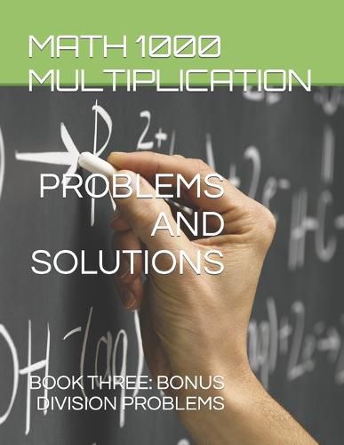 Cover image for Math 1000 Multiplication PROBLEMS AND SOLUTIONS